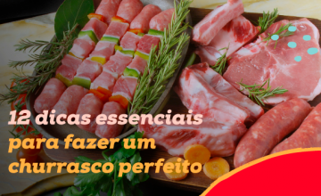 Dicas para fazer churrasco