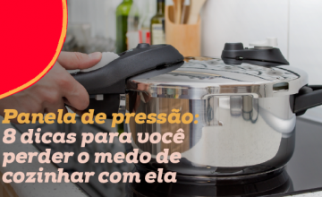 Como usar a panela de pressão